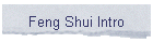 Feng Shui Intro